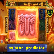 aviator predictor v4.0 activation code